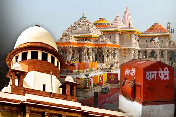 राम मंदिर चढ़ावा विवाद: सुप्रीम कोर्ट ने एसआईटी की स्टेटस रिपोर्ट सार्वजनिक करने से किया इनकार